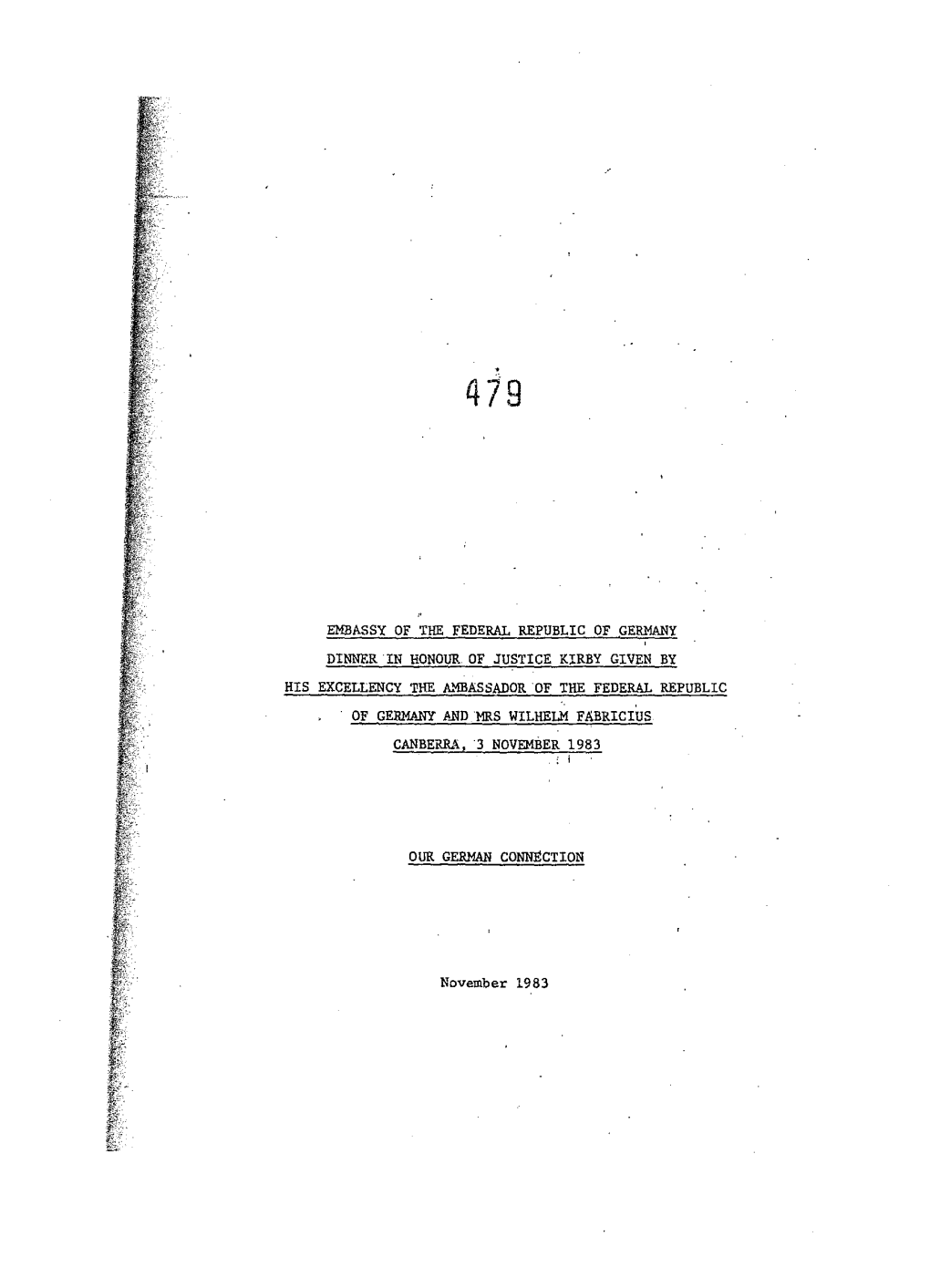 Dinner in Honour of Justice Kirby Our German Connection