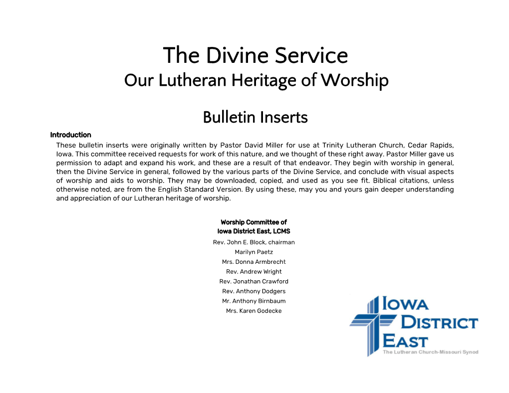 The Divine Service Our Lutheran Heritage of Worship