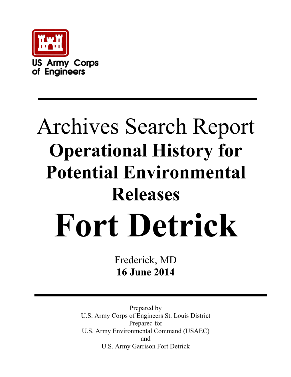 Archives Search Report Operational History for Potential Environmental Releases Fort Detrick