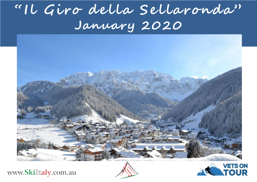 “Il Giro Della Sellaronda” January 2020 Conference Dates & Location