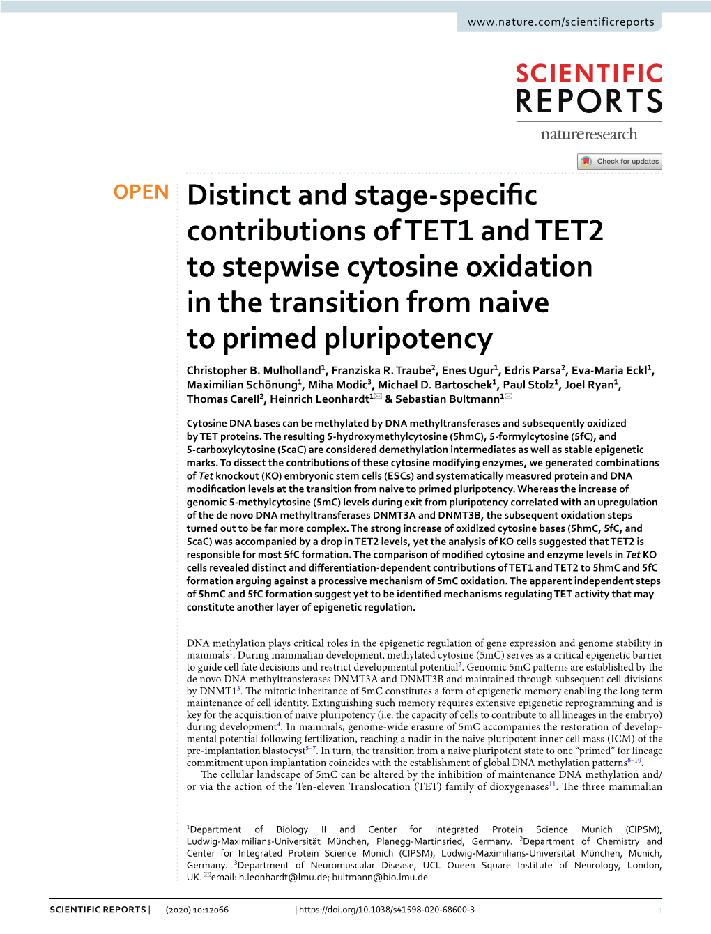 Distinct and Stage-Specific Contributions of TET1 and TET2 To