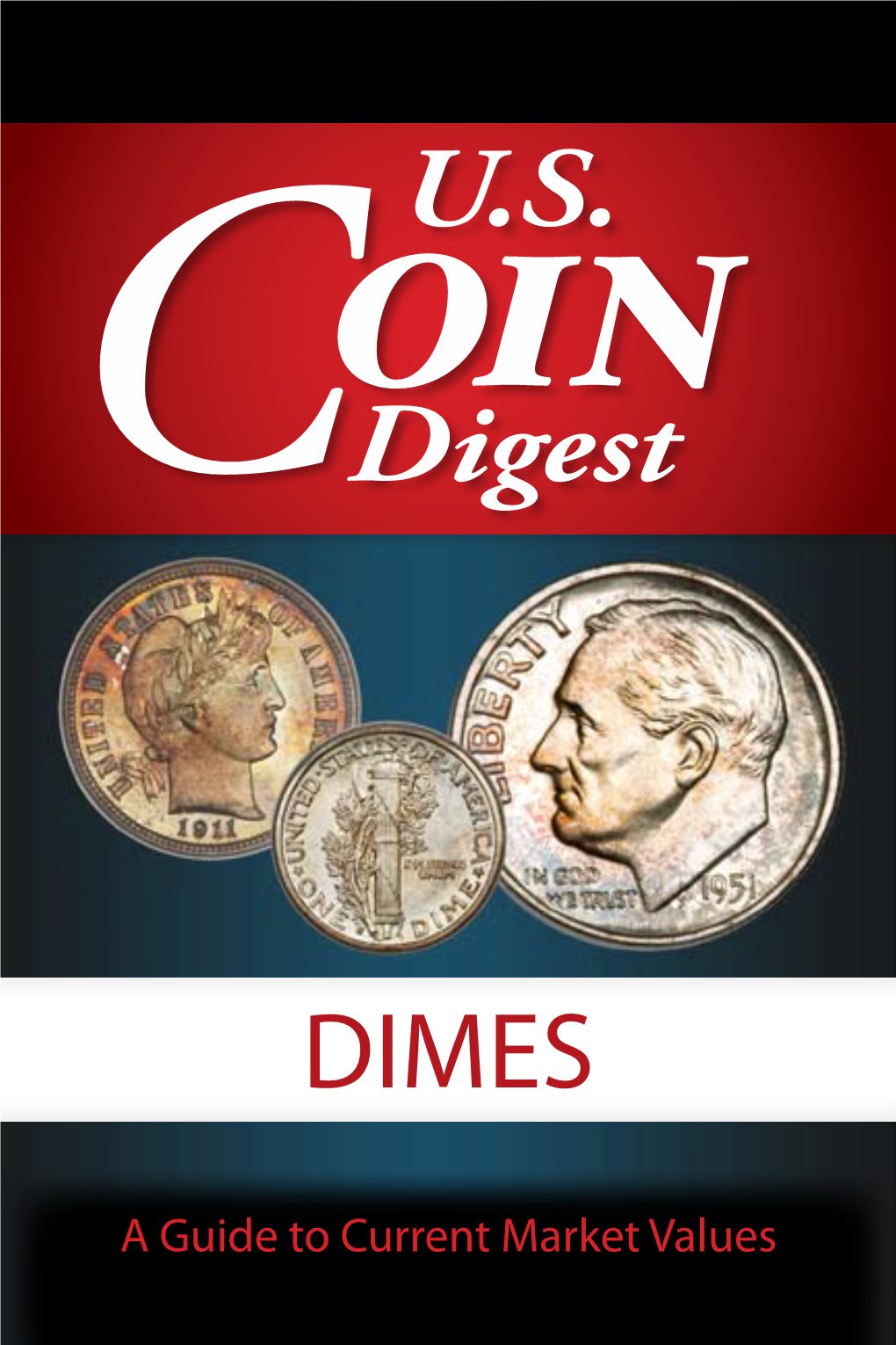 2018 U.S. Coin Digest, 16Th Edition