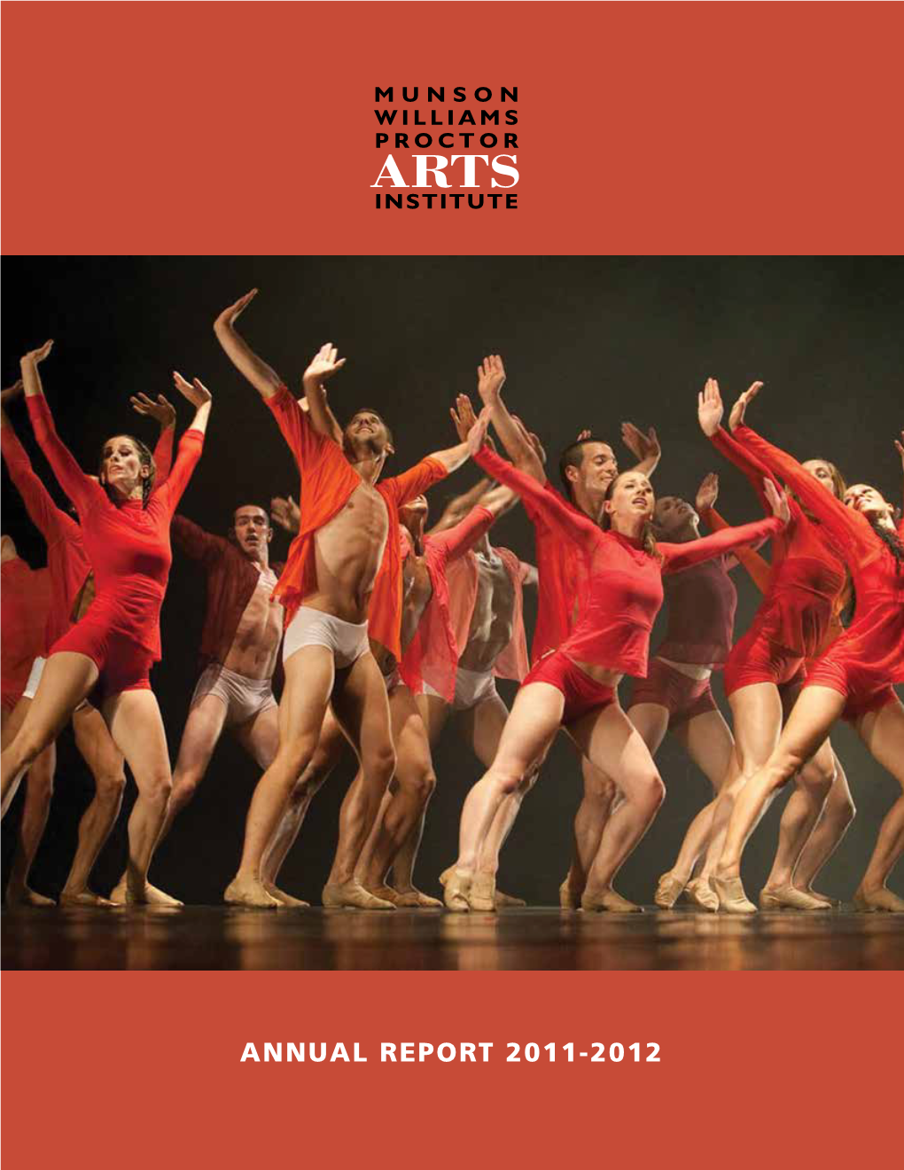 Munson-Williams-Proctor Arts Institute Annual Report 2011-2012
