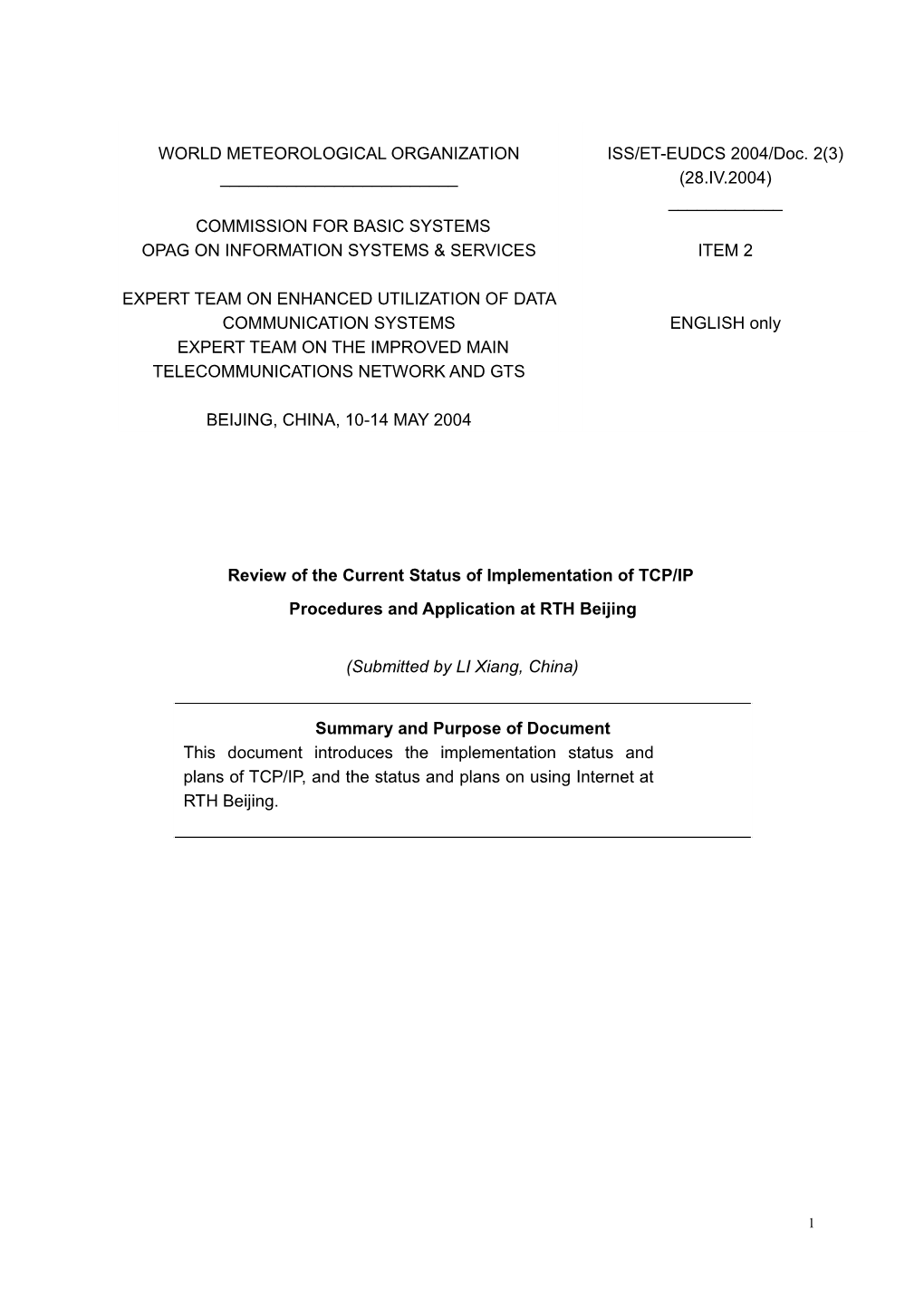 Status of Implementation of TCP/IP Procedures and Application on the GTS at RTH Beijing