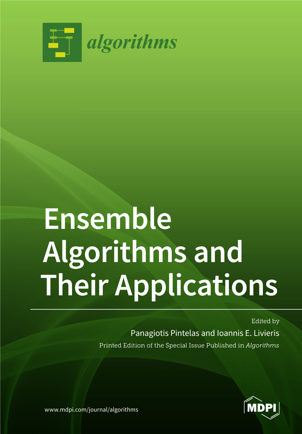 Ensemble Algorithms and Their Applications • Panagiotis Pintelas and Ioannis E