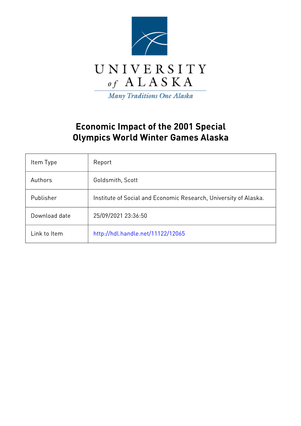 Economic Impact of the 2001 Special Olympics World Winter Games Alaska