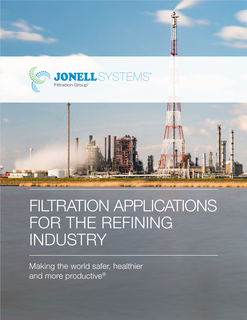 Filtration Applications for the Refining Industry