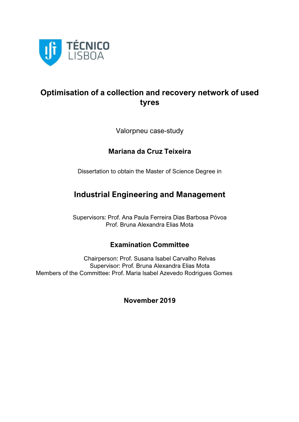 Optimisation of a Collection and Recovery Network of Used Tyres