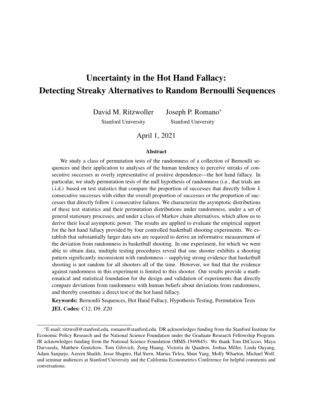 Uncertainty in the Hot Hand Fallacy: Detecting Streaky Alternatives to Random Bernoulli Sequences