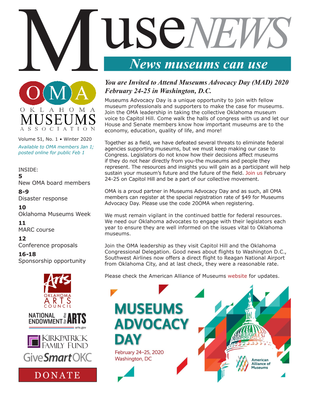 News Museums Can Use You Are Invited to Attend Museums Advocacy Day (MAD) 2020 M February 24-25 in Washington, D.C