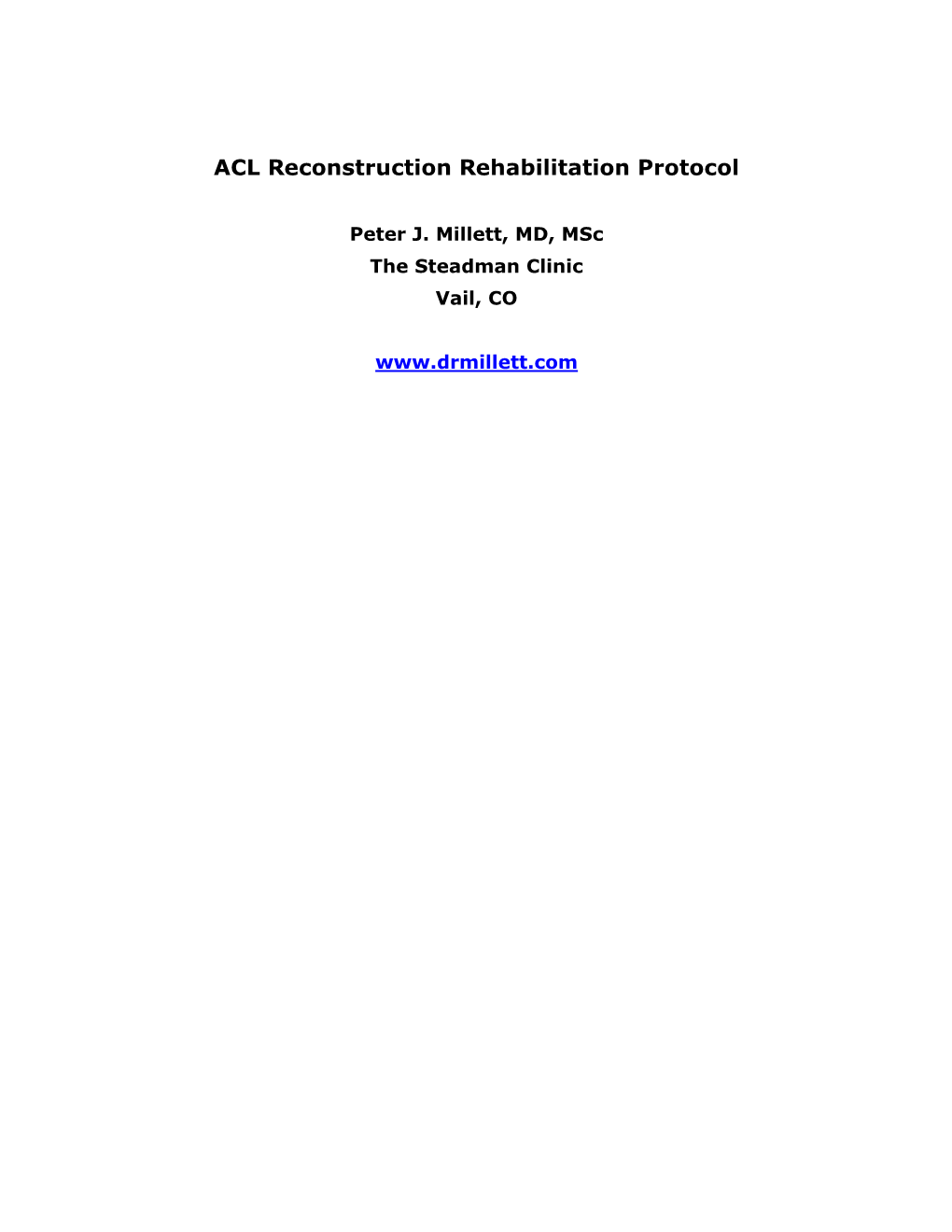 ACL Reconstruction Rehabilitation Protocol