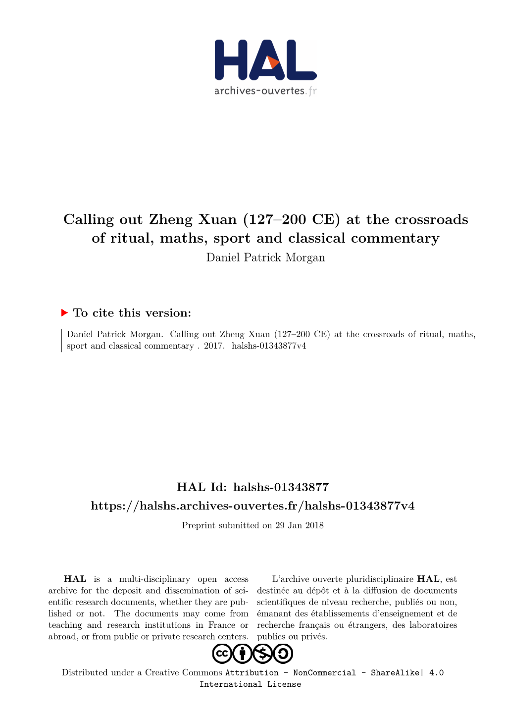 Calling out Zheng Xuan (127–200 CE) at the Crossroads of Ritual, Maths, Sport and Classical Commentary Daniel Patrick Morgan