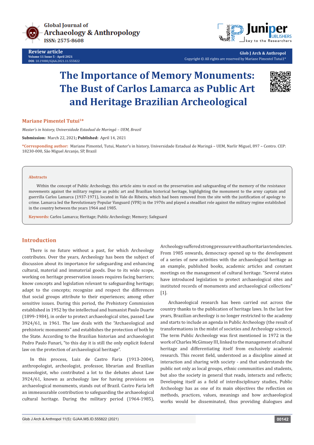 The Importance of Memory Monuments: the Bust of Carlos Lamarca As Public Art and Heritage Brazilian Archeological