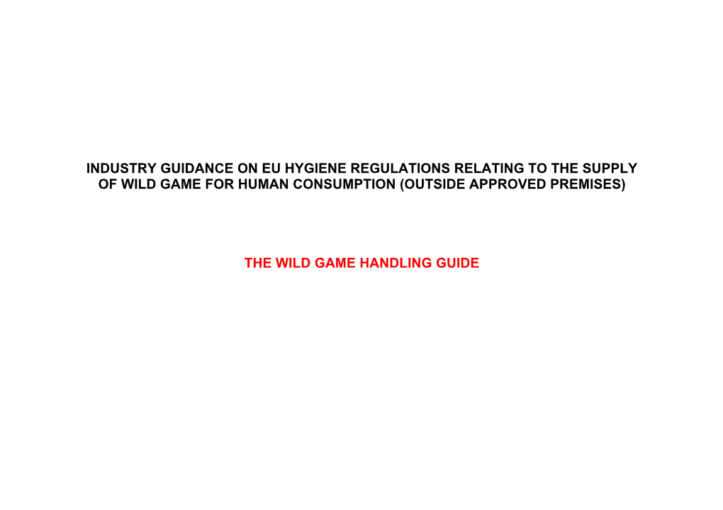 THE WILD GAME HANDLING GUIDE Contents