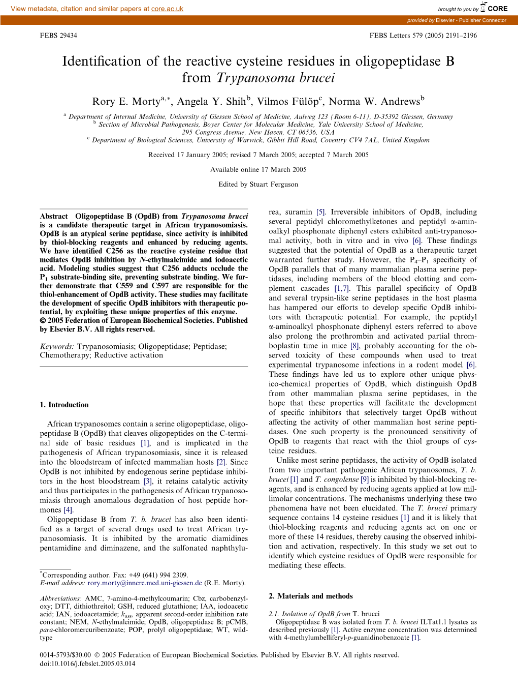 Identification of the Reactive Cysteine Residues in Oligopeptidase B From