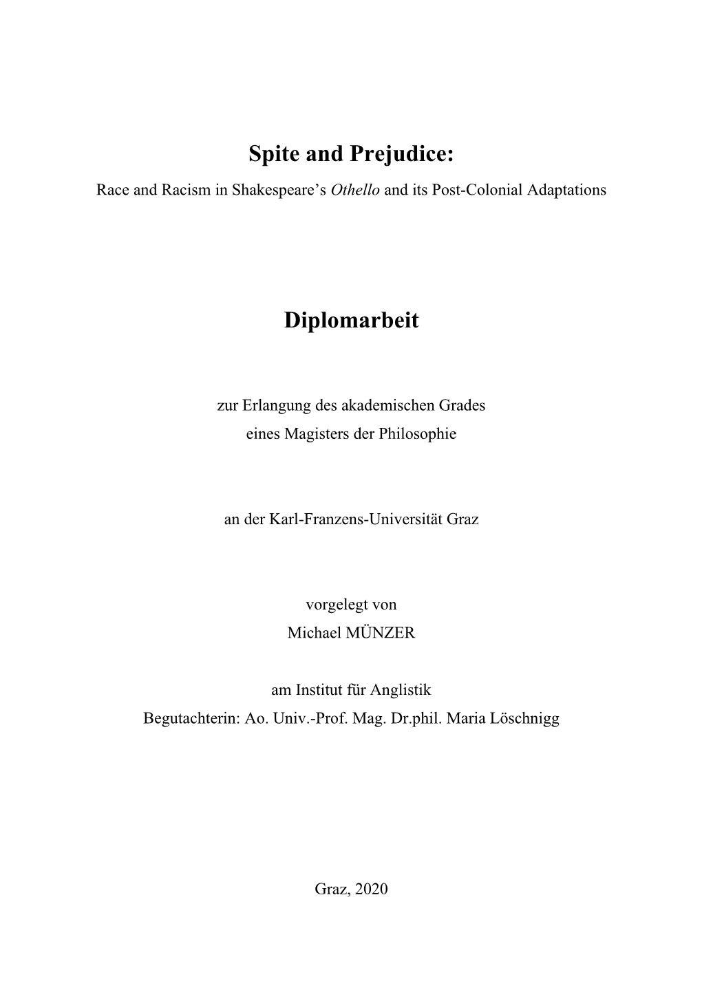 Spite and Prejudice: Diplomarbeit