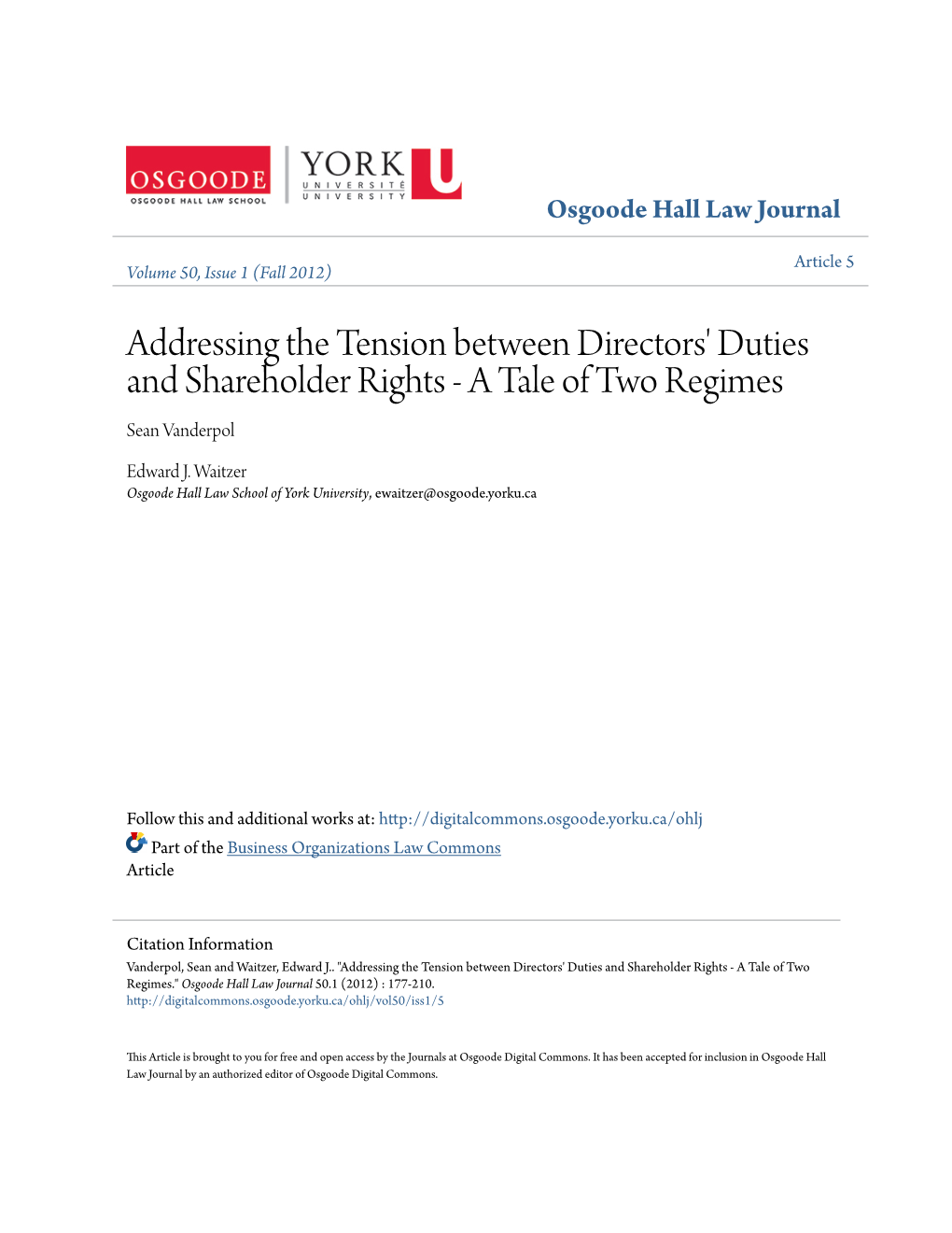 Addressing the Tension Between Directors' Duties and Shareholder Rights - a Tale of Two Regimes Sean Vanderpol