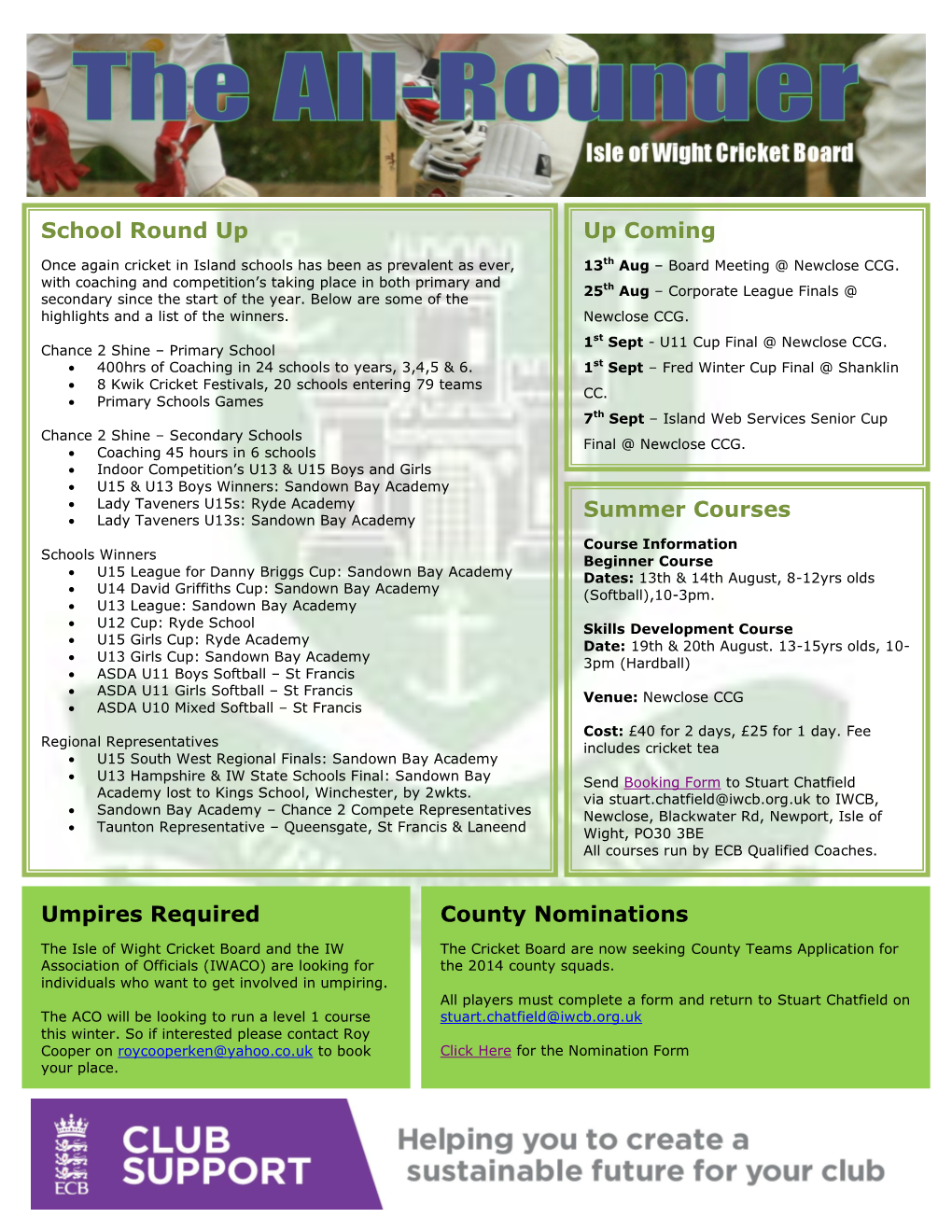 Up Coming School Round up Summer Courses Umpires Required County Nominations