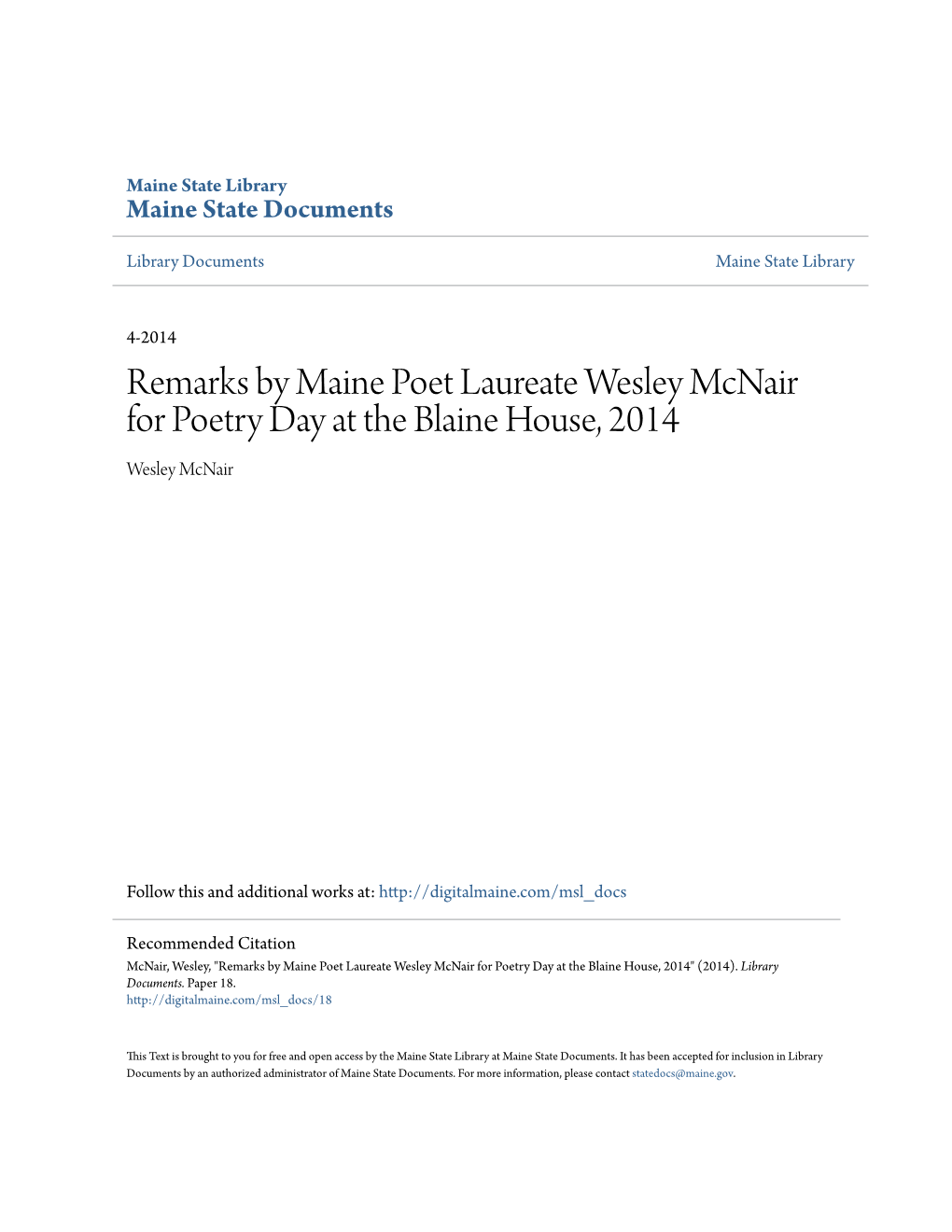Remarks by Maine Poet Laureate Wesley Mcnair for Poetry Day at the Blaine House, 2014 Wesley Mcnair