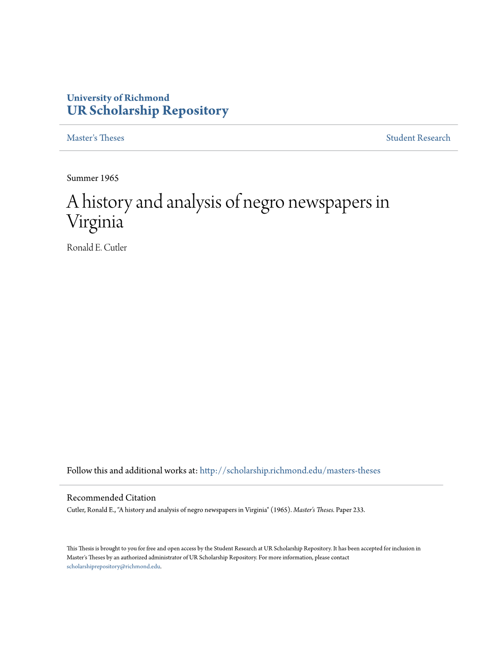 A History and Analysis of Negro Newspapers in Virginia Ronald E