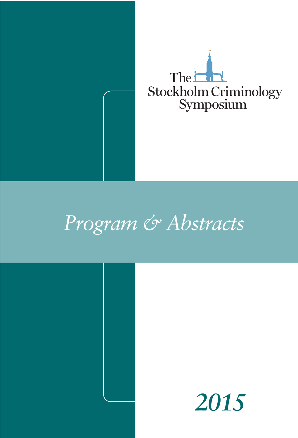 Stockholm Criminology Symposium 2015