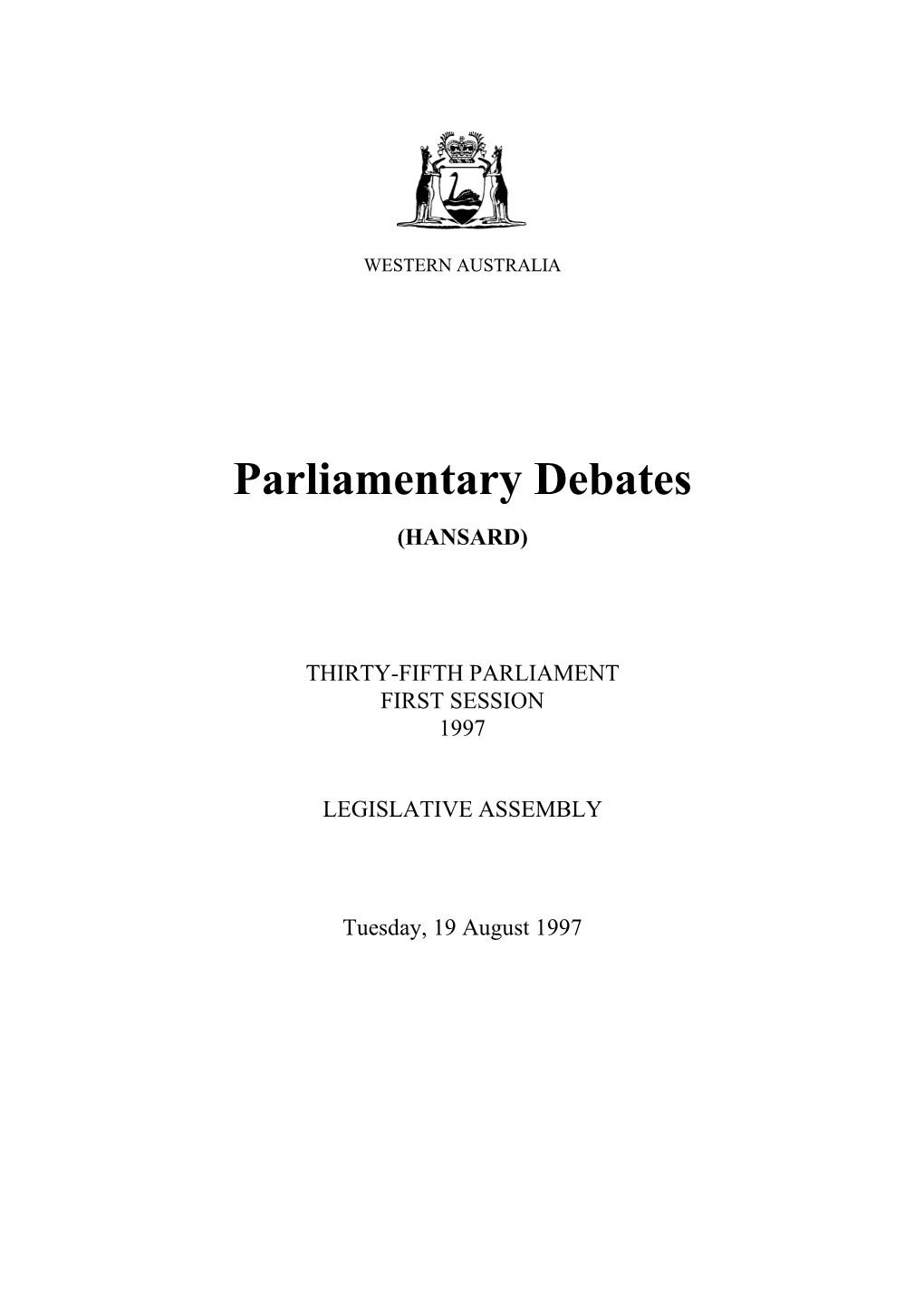 Assembly Tuesday, 19 August 1997