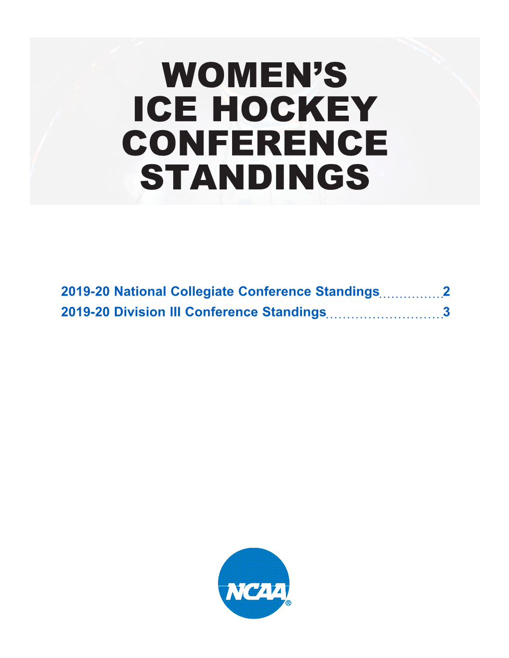Women's Ice Hockey Conference Standings