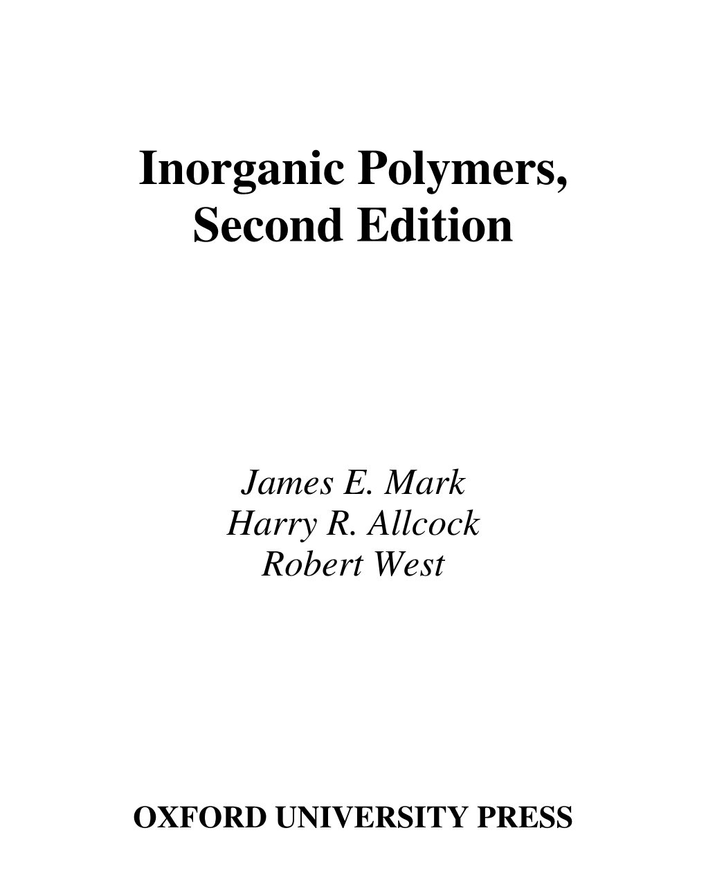 Inorganic Polymers, Second Edition