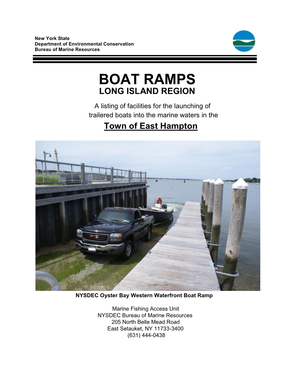 Boat Ramps Long Island Region Town of East Hampton