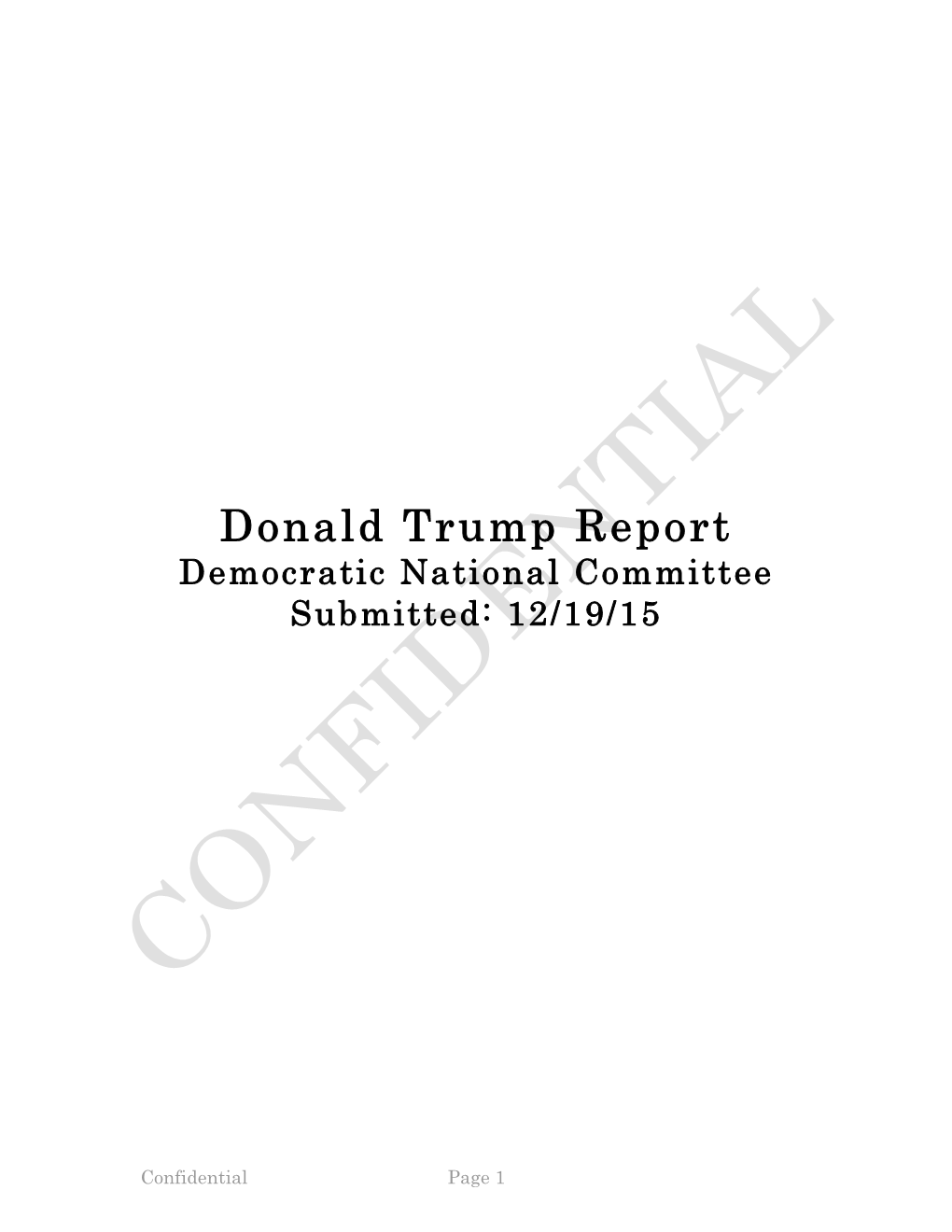 Donald Trump Report Democratic National Committee Submitted: 12/19/15