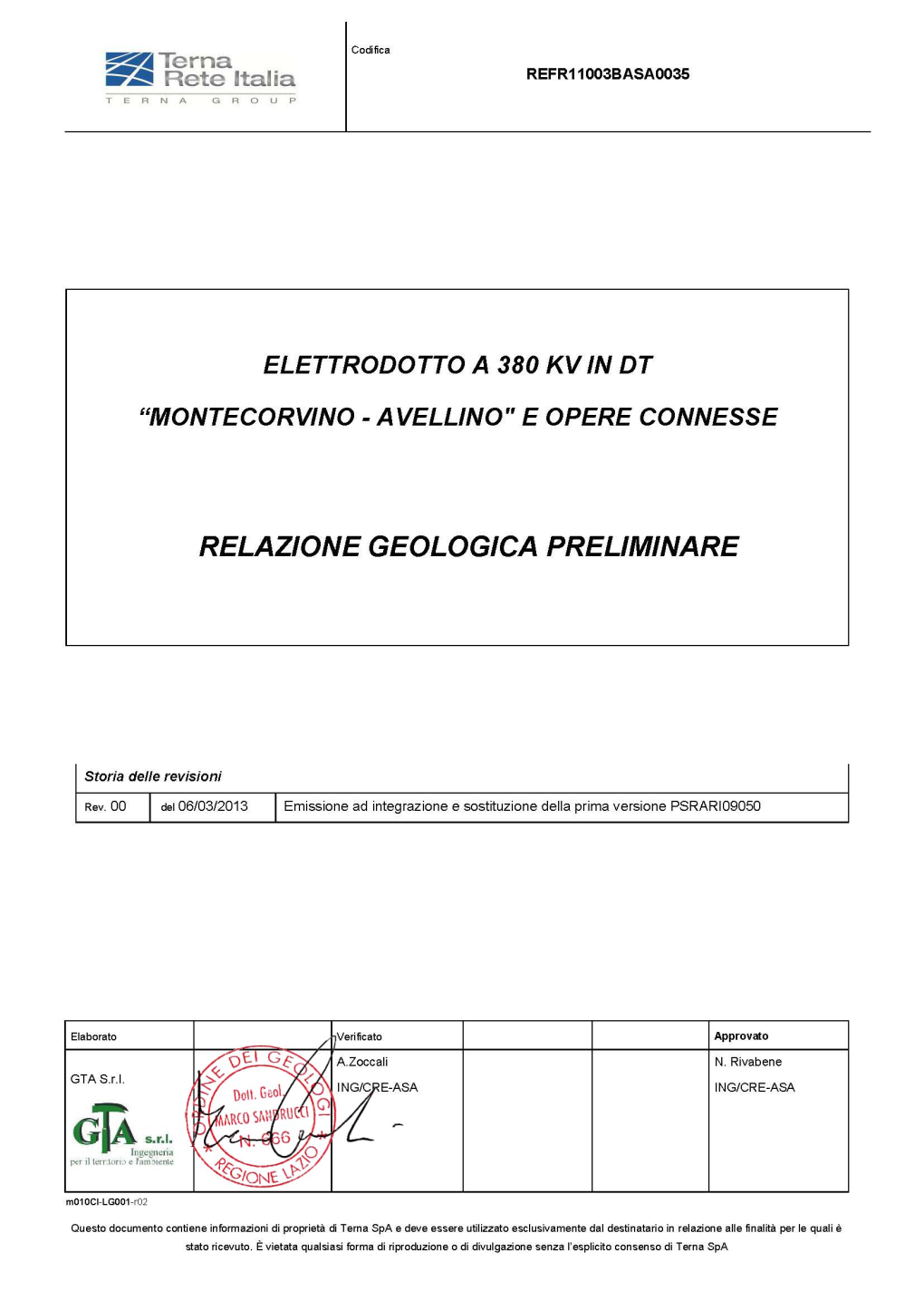 Elettrodotto a 380 Kv in DT “Montecorvino - Avellino" E REFR11003BASA0035 Opere Connesse Rev