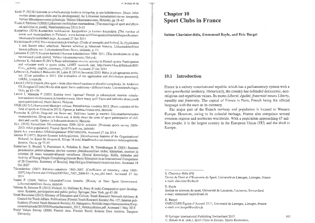 Sport Clubs in France Koski P, Ofsport and Physi- Cal a Kuntaliitto (2014) Kuntaliiton Verkkosivut: Kaupunkien Ja Kuntien Lukumäärä