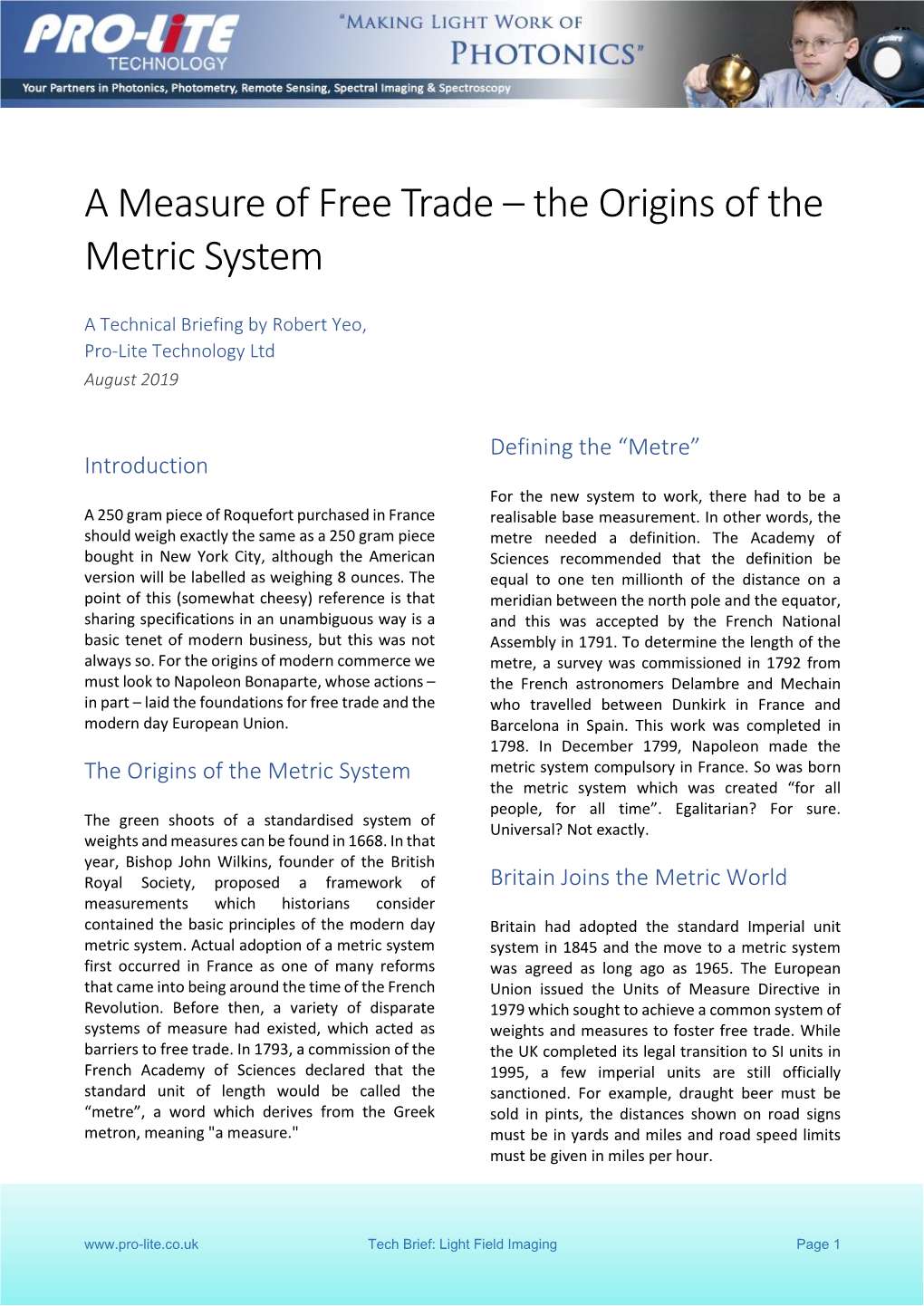 The Origins of the Metric System