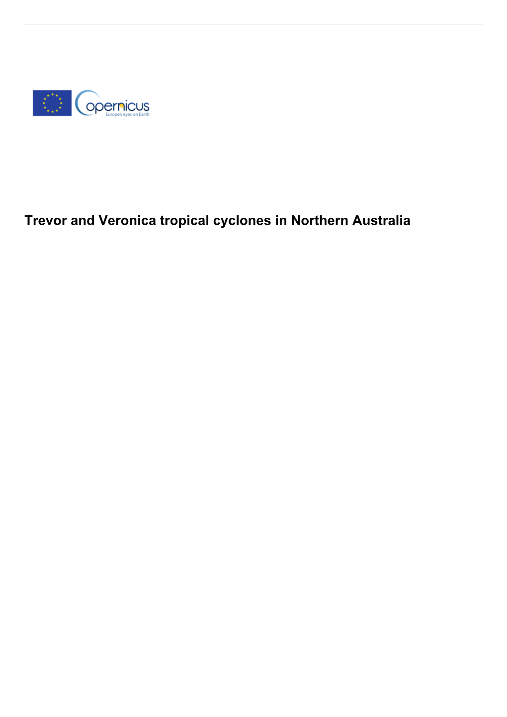 Trevor and Veronica Tropical Cyclones in Northern Australia