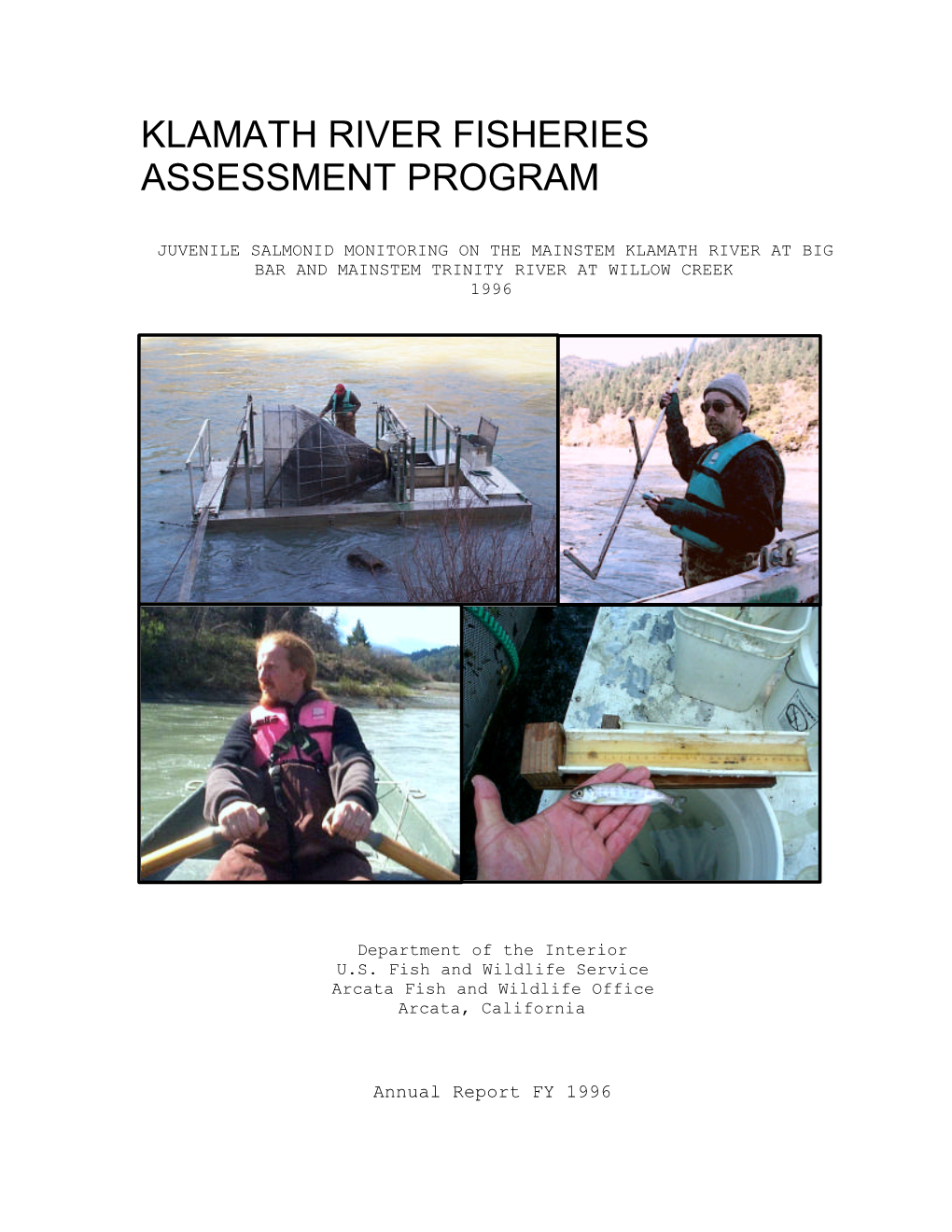 Klamath River Fisheries Assessment Program