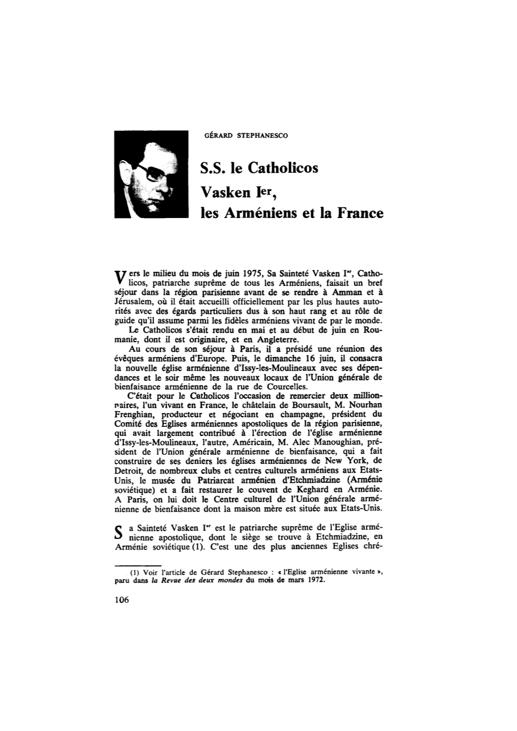 S.S. Le Catholicos Vasken I&lt;*, Les Arméniens Et La France
