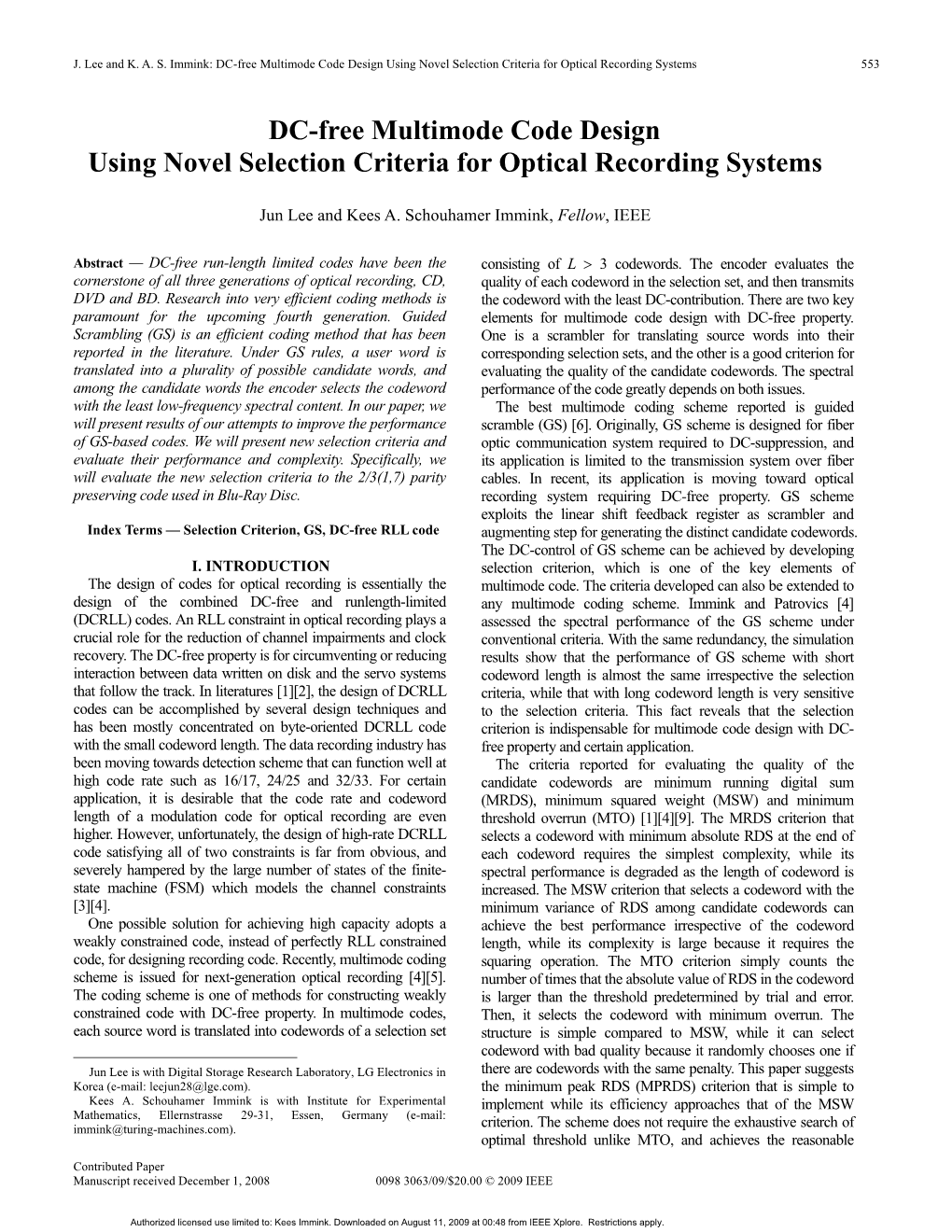 DC-Free Multimode Code Design Using Novel Selection Criteria for Optical Recording Systems 553