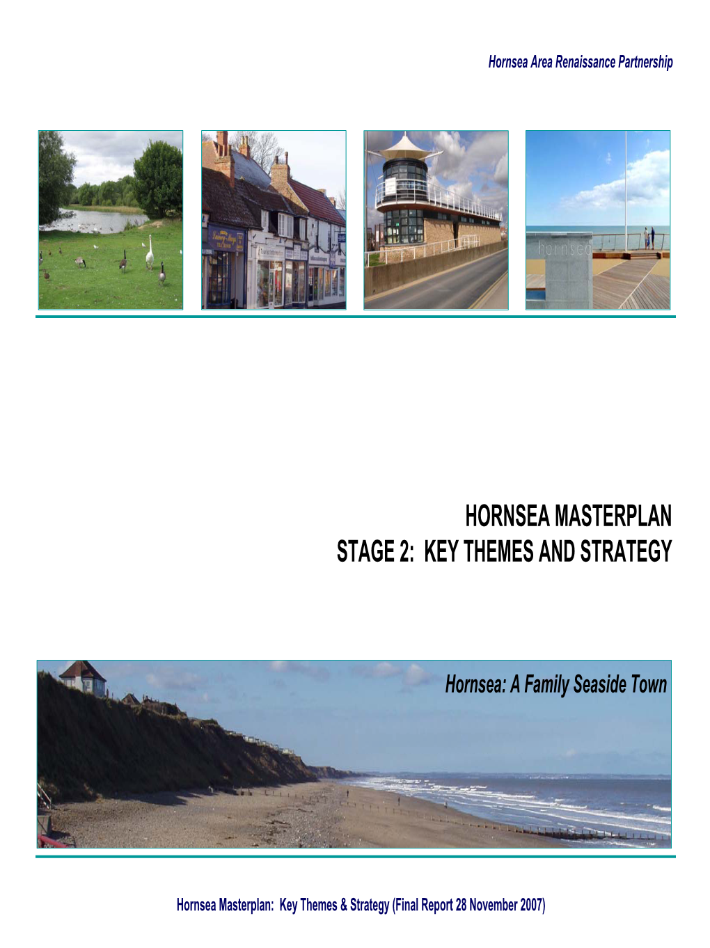 Hornsea Masterplan Stage 2: Key Themes and Strategy
