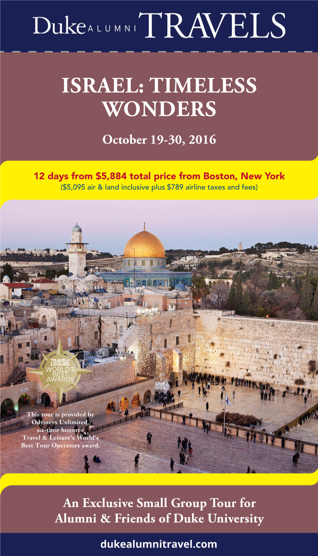 ISRAEL: TIMELESS WONDERS October 19-30, 2016