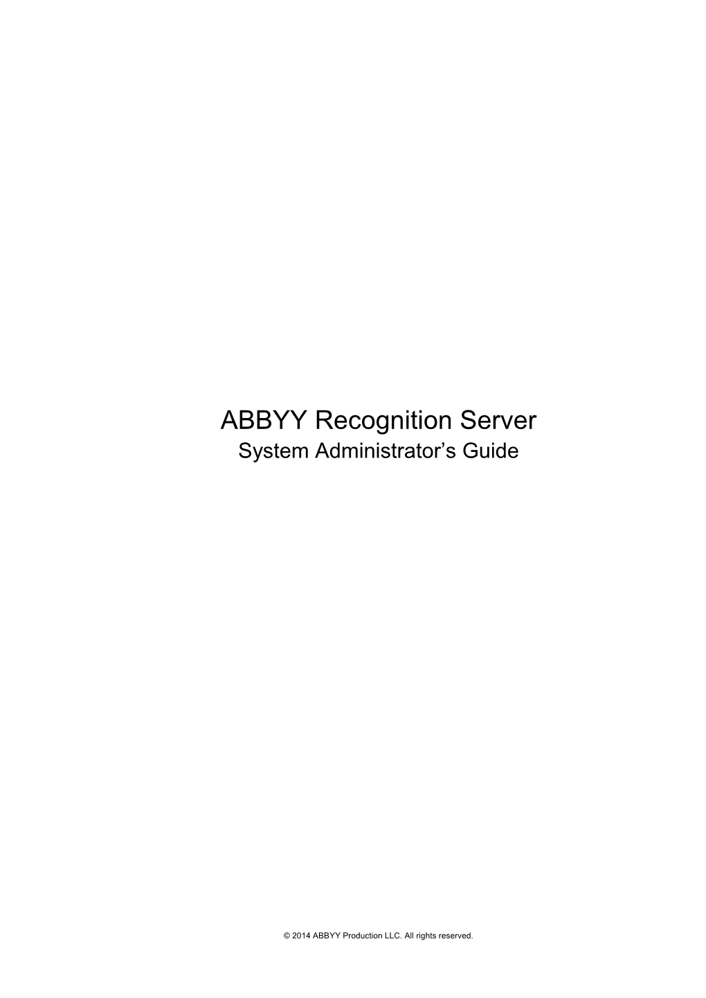 ABBYY Recognition Server System Administrator’S Guide