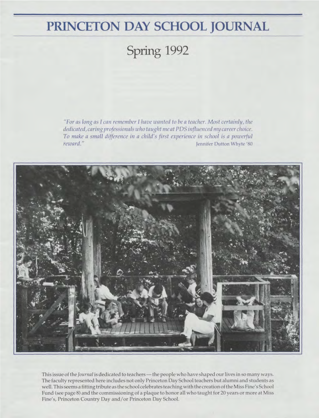 PRINCETON DAY SCHOOL JOURNAL Spring 1992