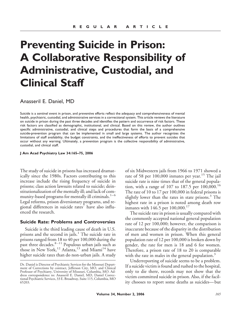 Preventing Suicide in Prison: a Collaborative Responsibility of Administrative, Custodial, and Clinical Staff