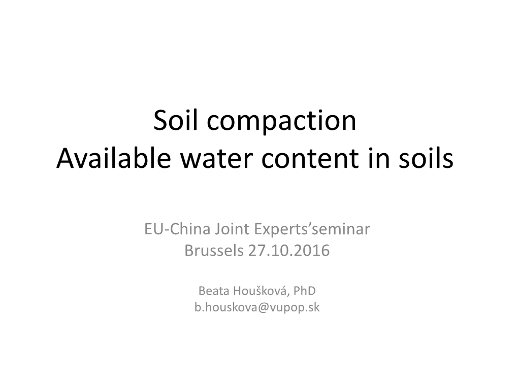 Soil Compaction Available Water Content in Soils