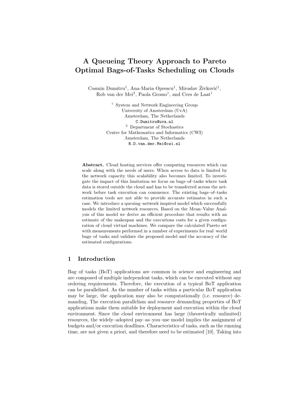 A Queueing Theory Approach to Pareto Optimal Bags-Of-Tasks Scheduling on Clouds