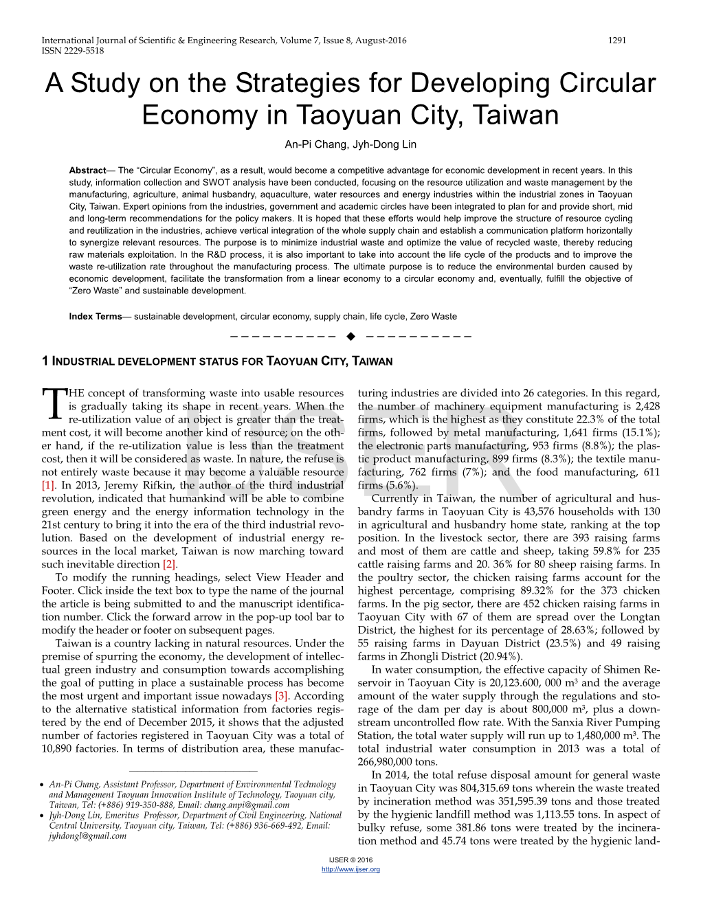 A Study on the Strategies for Developing Circular Economy in Taoyuan City, Taiwan An-Pi Chang, Jyh-Dong Lin