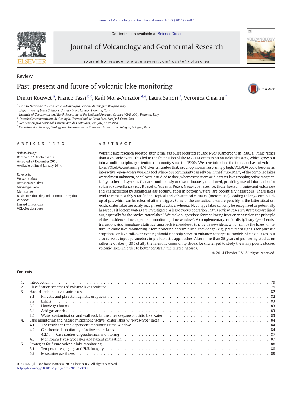 Past, Present and Future of Volcanic Lake Monitoring