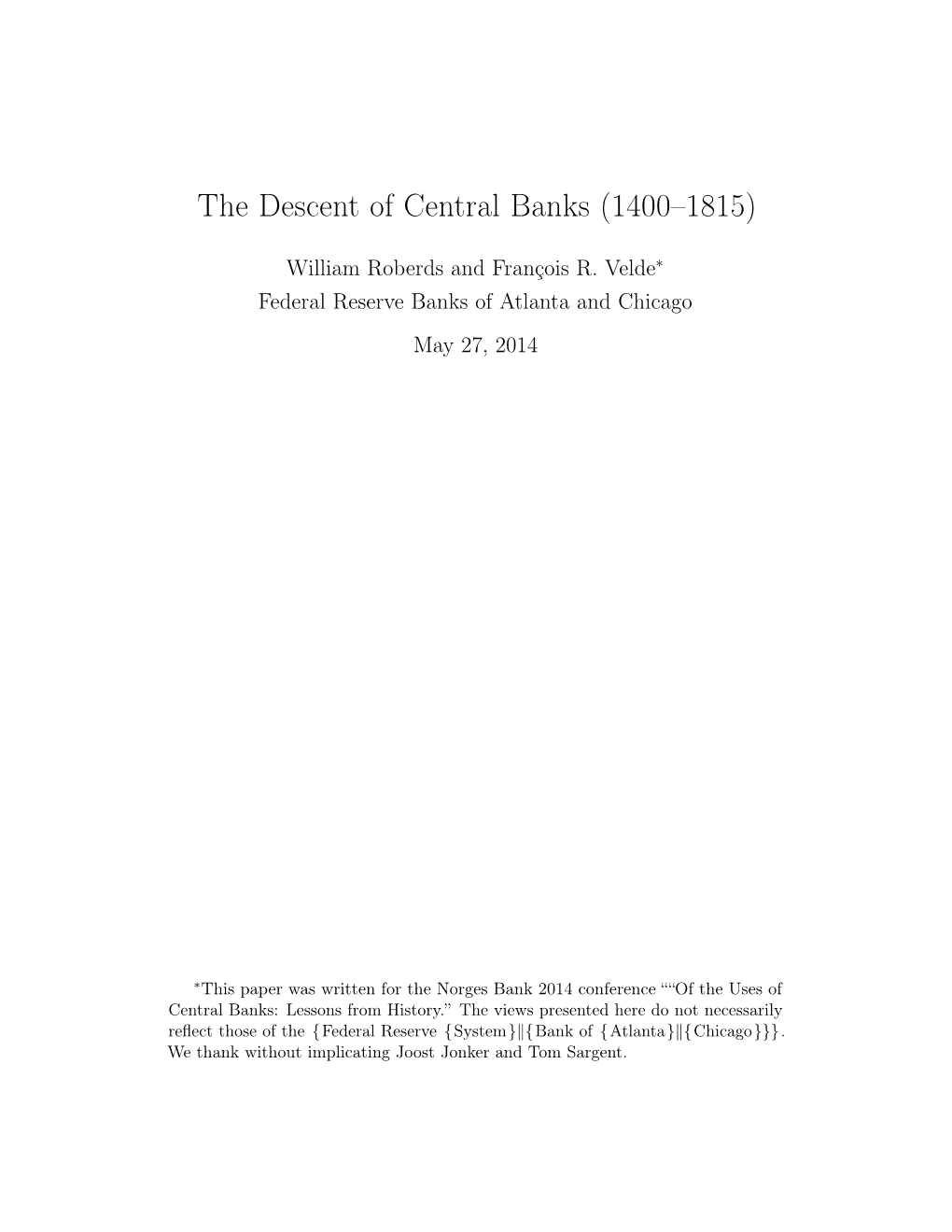 The Descent of Central Banks (1400–1815)