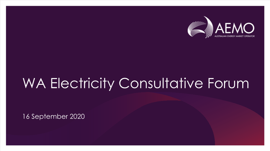 WA Electricity Consultative Forum 16 September 2020