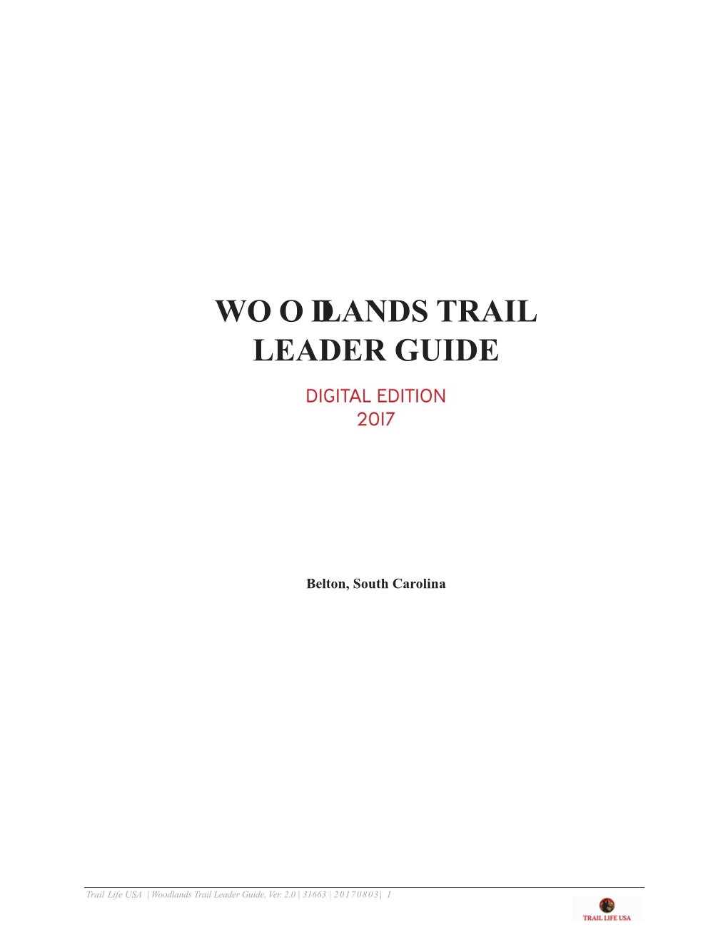 Woodlands – Trail Leader's Guide