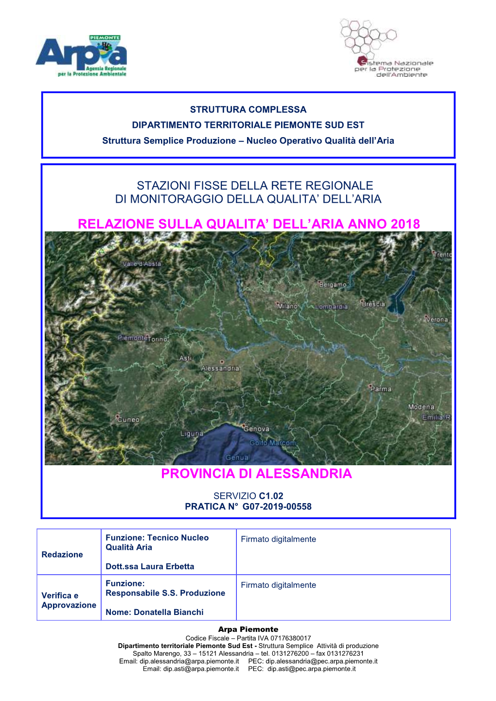 STRUTTURA COMPLESSA DIPARTIMENTO TERRITORIALE PIEMONTE SUD EST Struttura Semplice Produzione – Nucleo Operativo Qualità Dell’Aria